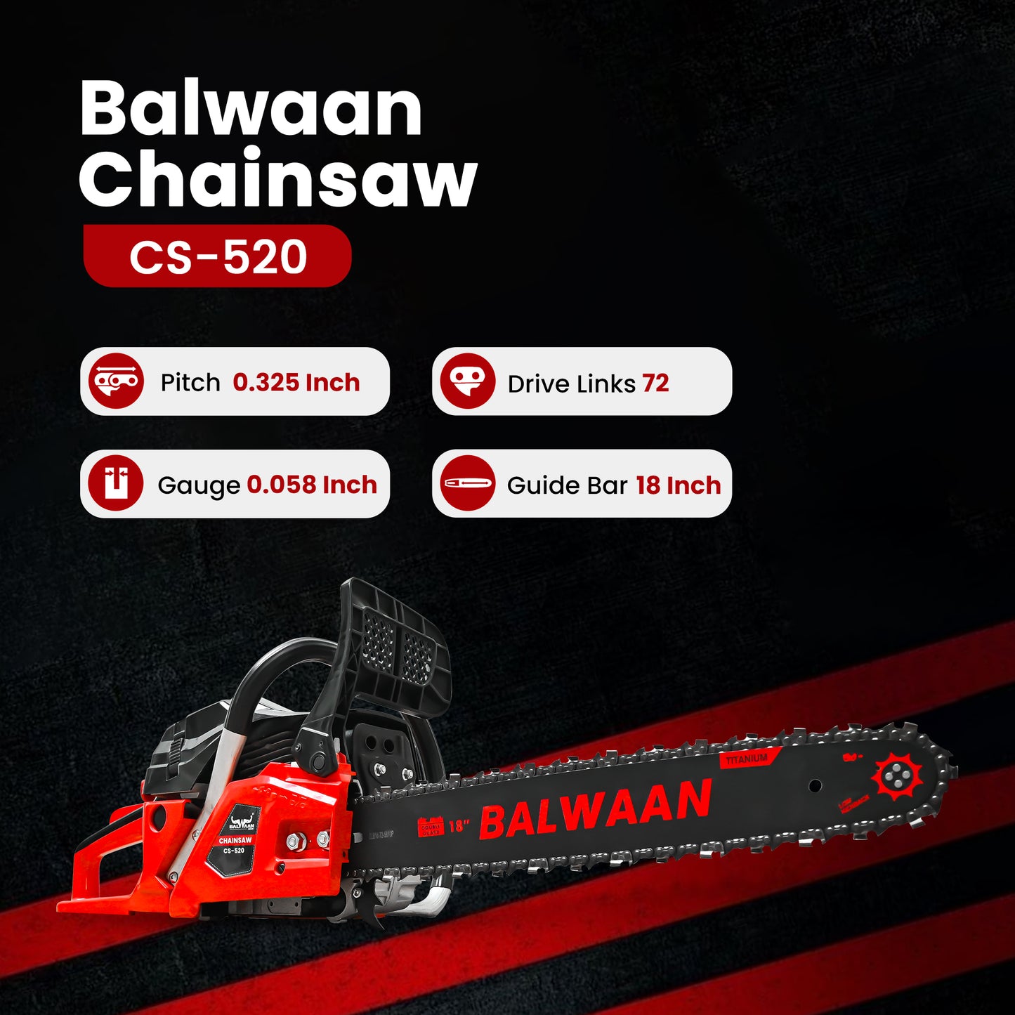 Balwaan Petrol Chainsaw| 52cc 2-Stroke Engine | 18 inch Guide Bar |CS-520