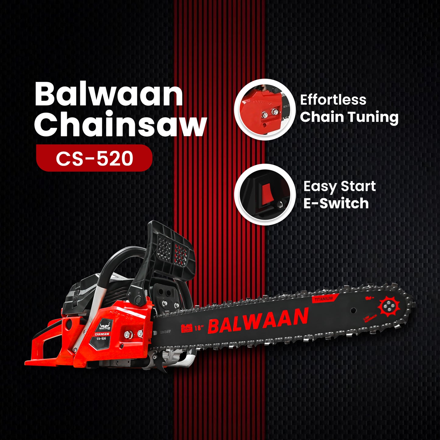 Balwaan Petrol Chainsaw| 52cc 2-Stroke Engine | 18 inch Guide Bar |CS-520